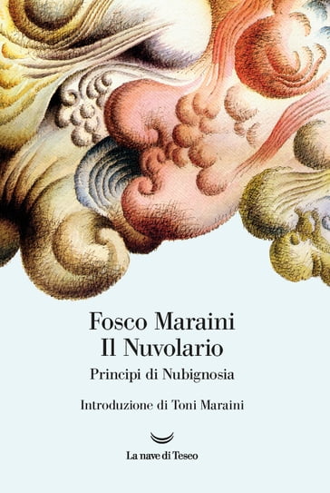 Il nuvolario - Fosco Maraini