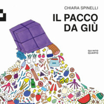 Il pacco da giù - Chiara Spinelli