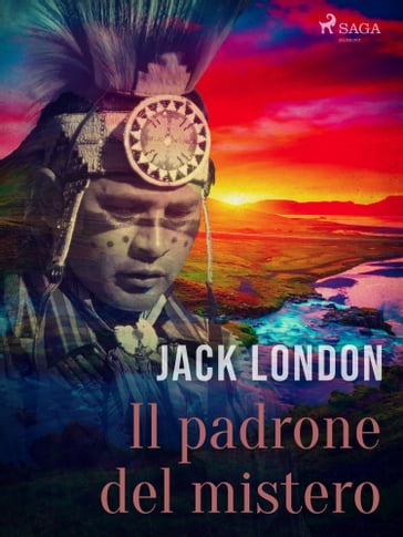 Il padrone del mistero - Jack London