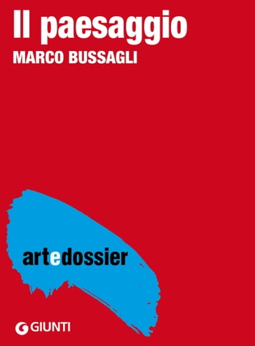 Il paesaggio - Marco Bussagli