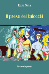 Il paese dei balocchi. 2.