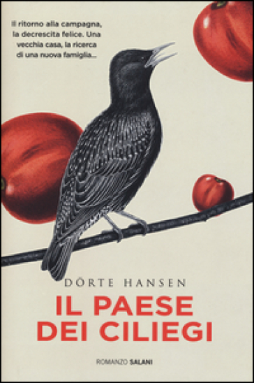 Il paese dei ciliegi - Dorte Hansen