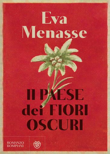 Il paese dei fiori oscuri - Eva Menasse