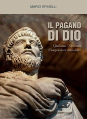 Il pagano di Dio