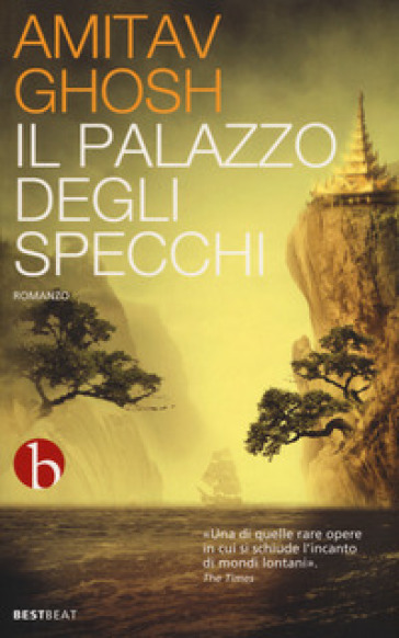 Il palazzo degli specchi - Amitav Ghosh