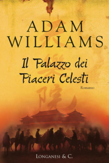 Il palazzo dei piaceri celesti - Adam Williams