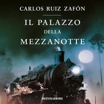 Il palazzo della mezzanotte - Carlos Ruiz Zafon - Bruno Arpaia