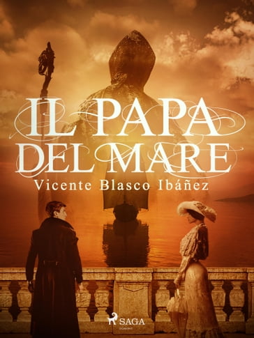 Il papa del mare - Vicente Blasco Ibanez