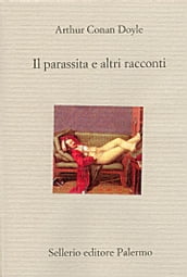 Il parassita e altri racconti