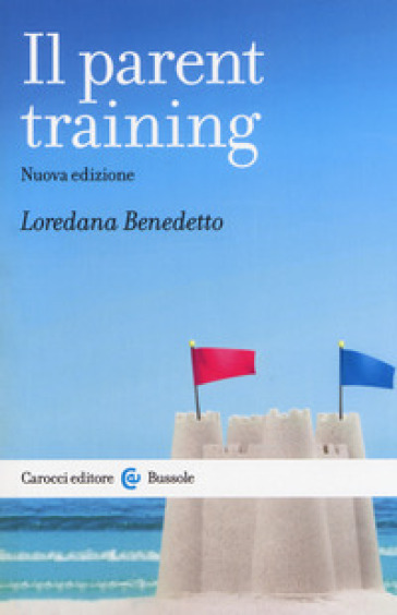 Il parent training - Loredana Benedetto