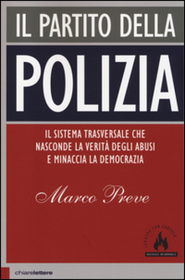Il partito della polizia - Marco Preve