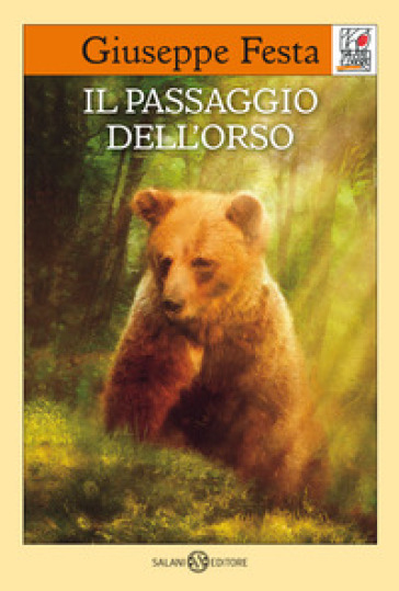 Il passaggio dell'orso - Giuseppe Festa