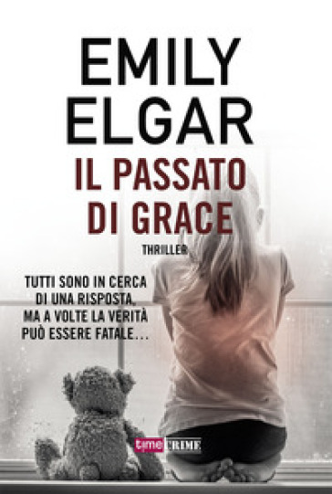 Il passato di Grace - Emily Elgar