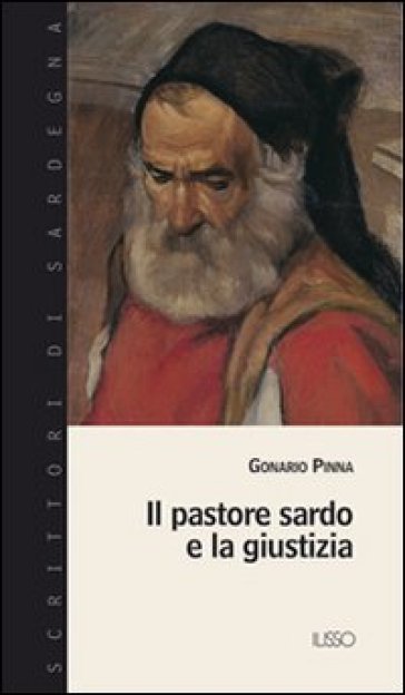 Il pastore sardo e la giustizia - Gonario Pinna