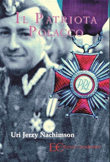 Il patriota polacco - Uri Jerzy Nachimson