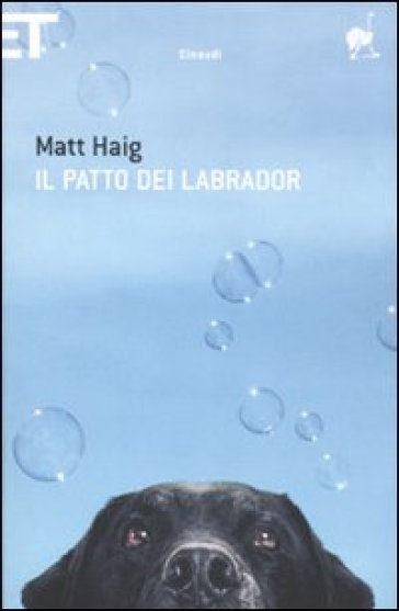 Il patto dei Labrador - Matt Haig