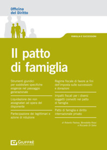 Il patto di famiglia - Riccardo Di Salvo - Roberto Padova - Benedetta Rossi