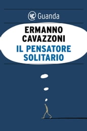 Il pensatore solitario