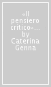 «Il pensiero critico» di Remo Cantoni