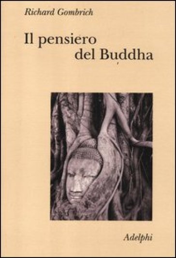 Il pensiero del Buddha - Richard Gombrich