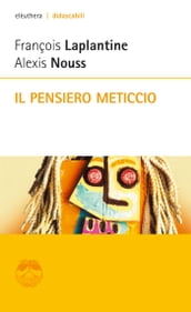 Il pensiero meticcio