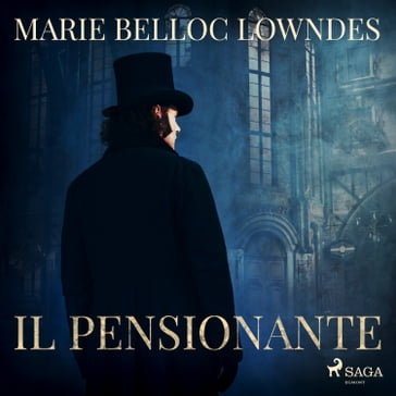 Il pensionante - Marie Belloc Lowndes