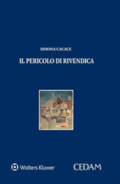 Il pericolo di rivendica