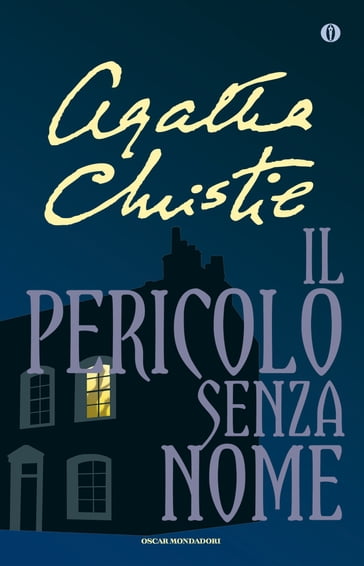 Il pericolo senza nome - Agatha Christie