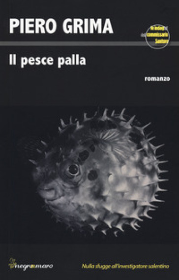 Il pesce palla - Piero Grima