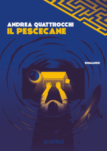 Il pescecane - Andrea Quattrocchi