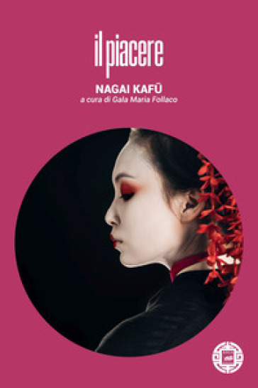 Il piacere - Kafu Nagai