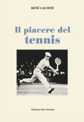 Il piacere del tennis