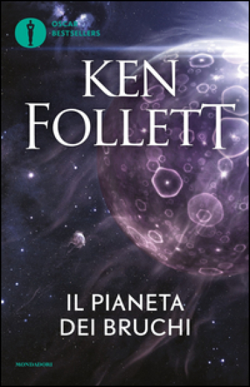 Il pianeta dei bruchi - Ken Follett