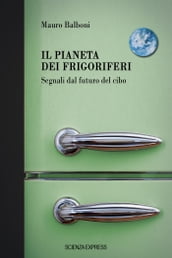 Il pianeta dei frigoriferi