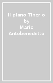 Il piano Tiberio