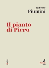 Il pianto di Piero