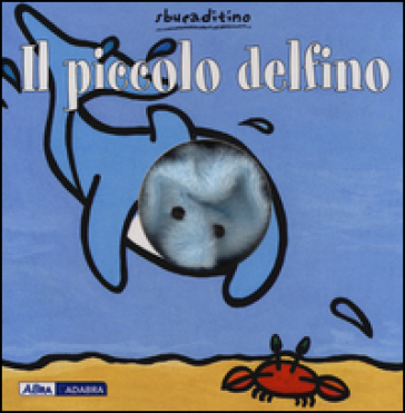 Il piccolo delfino - Klaartje Van der Put