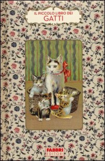 Il piccolo libro dei gatti - Brigitte Bulard Cordeau