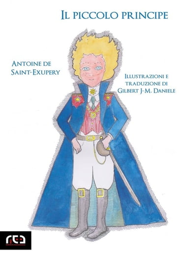 Il piccolo principe - Antoine de Saint - Exupery