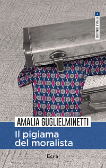 Il pigiama del moralista - Amalia Guglielminetti