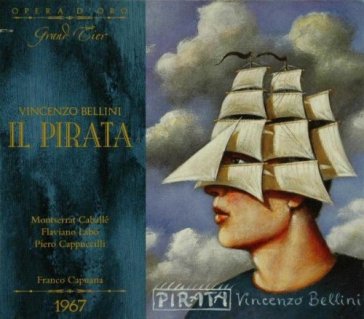 Il pirata (florence,1967) - Vincenzo Bellini