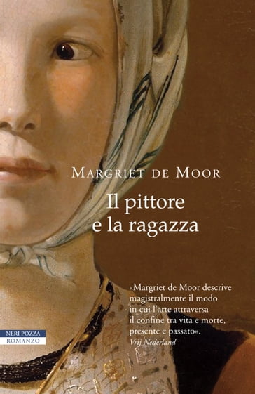 Il pittore e la ragazza - Margriet De Moor