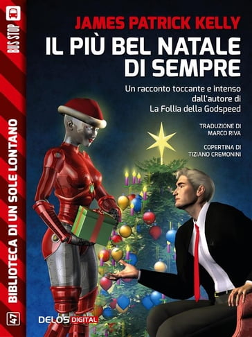 Il più bel Natale di sempre - James Patrick Kelly