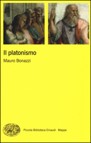 Il platonismo - Mauro Bonazzi