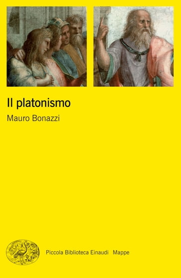 Il platonismo - Mauro Bonazzi