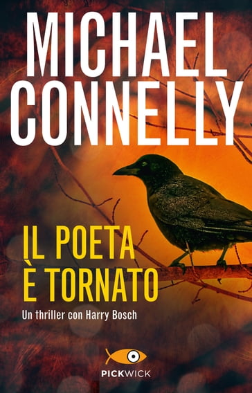 Il poeta è tornato - Michael Connelly