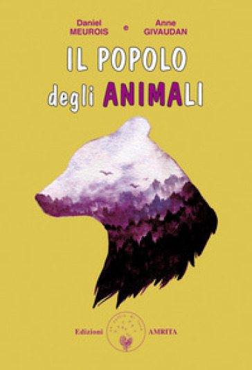 Il popolo degli anima-li - Anne Givaudan - Daniel Meurois