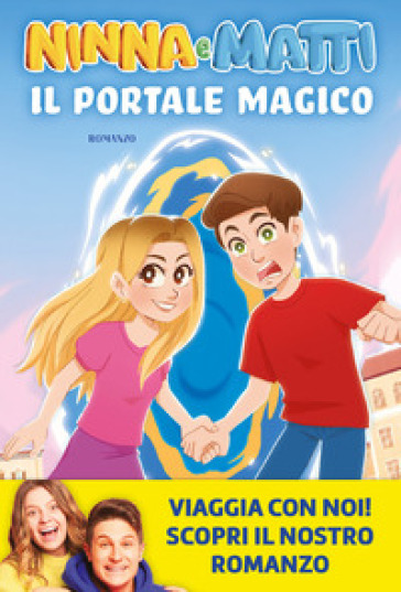 Il portale magico - Ninna e Matti