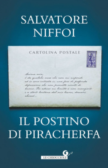Il postino di Piracherfa - Salvatore Niffoi