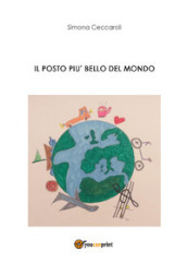 Il posto più bello del mondo